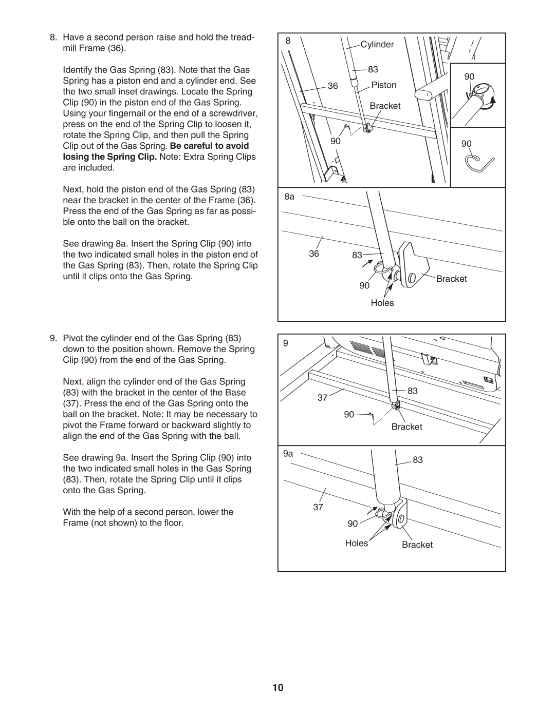 ProForm 400C user manual Losing the Spring Clip. Note Extra Spring Clips 