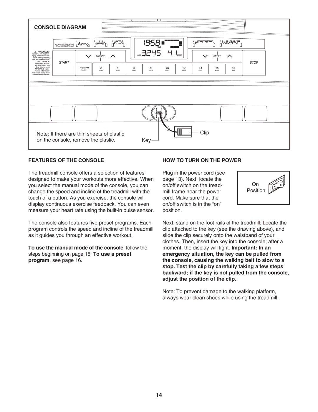 ProForm 400C user manual Console Diagram, Features of the Console, HOW to Turn on the Power 