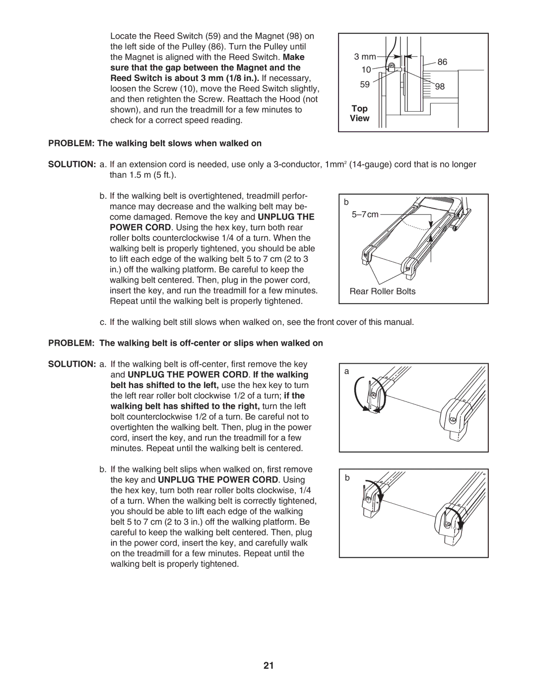 ProForm 400C user manual Top, Problem The walking belt slows when walked on 