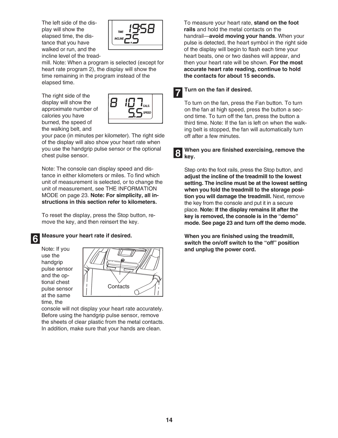 ProForm 480 CX user manual Measure your heart rate if desired, Turn on the fan if desired 