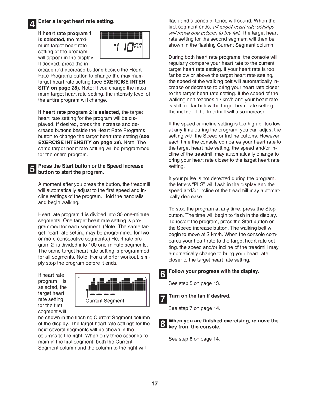 ProForm 480 CX user manual Follow your progress with the display 