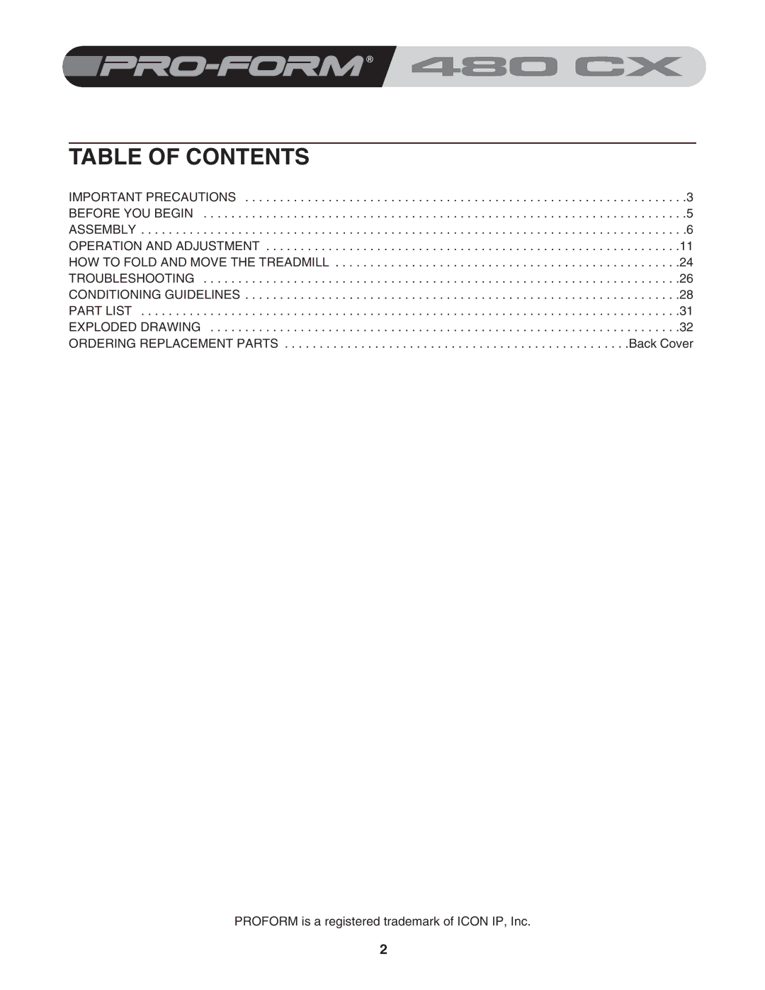 ProForm 480 CX user manual Table of Contents 