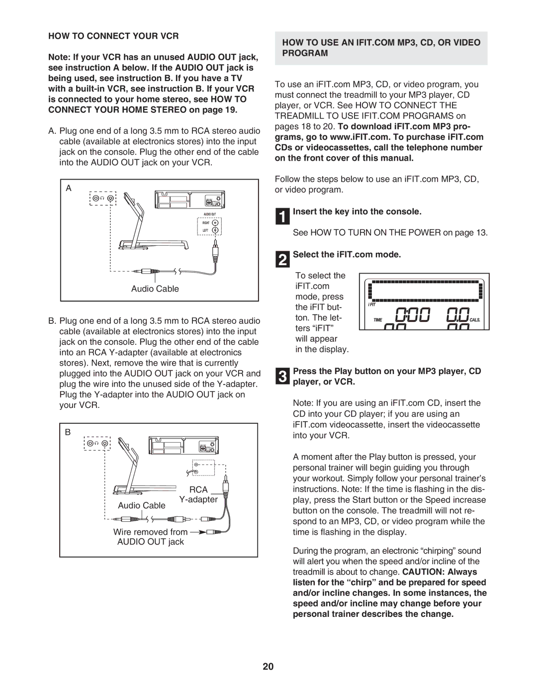 ProForm 480 CX user manual HOW to Connect Your VCR, Press the Play button on your MP3 player, CD Player, or VCR 