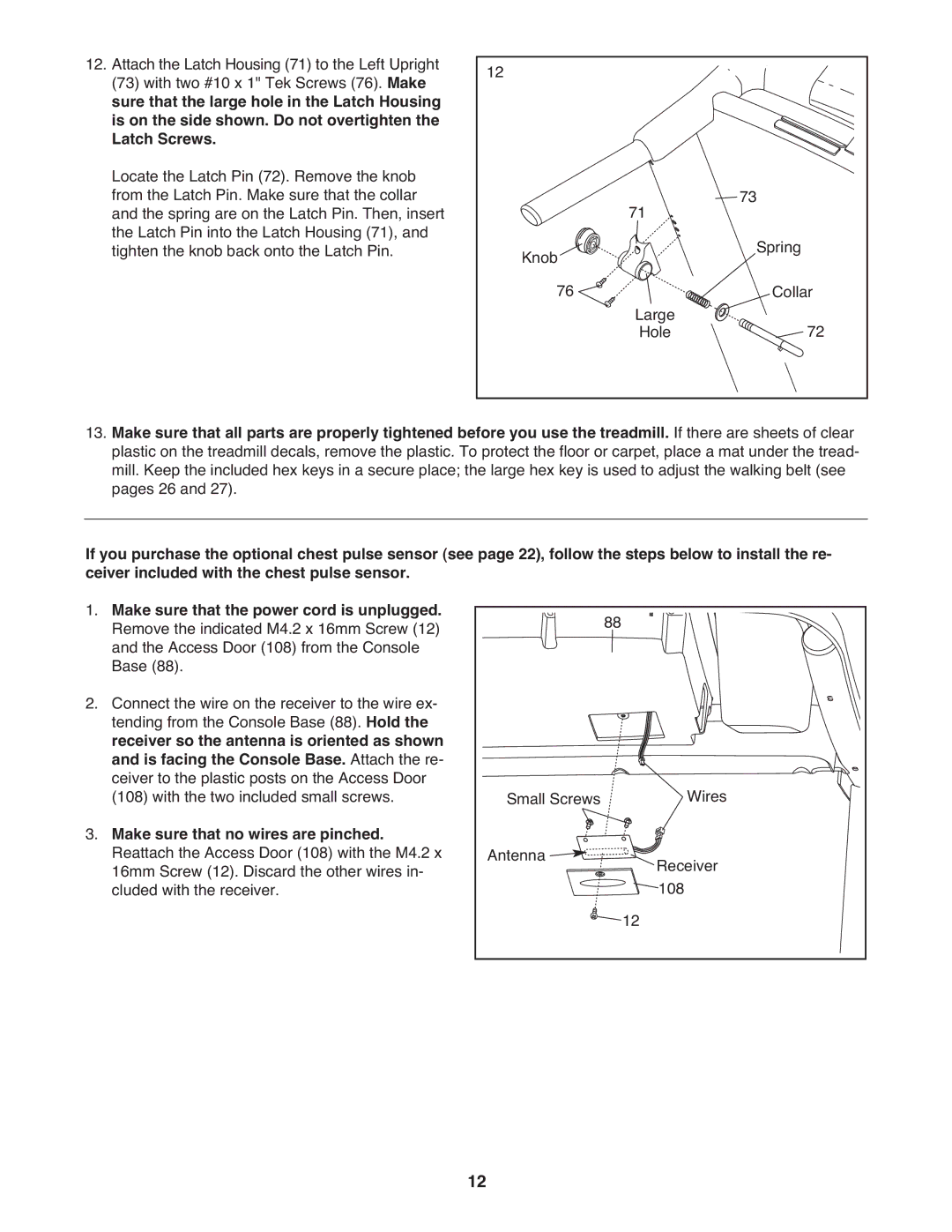 ProForm 485 CS manual Make sure that no wires are pinched 