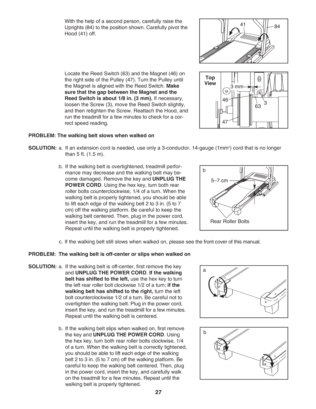 ProForm 485CX user manual Top, Problem The walking belt slows when walked on 