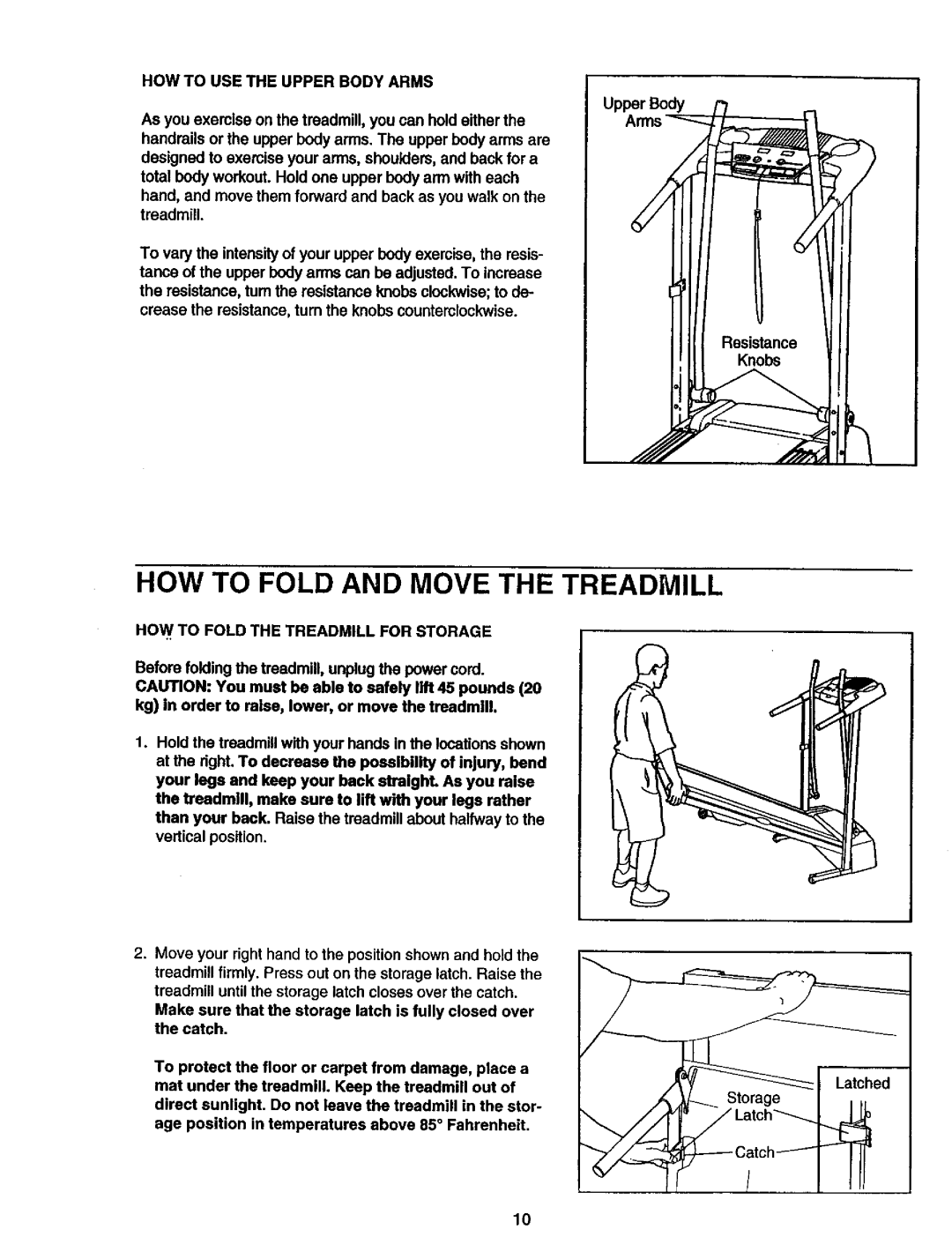 ProForm 495 LS HOW to Fold and Move the Treadmill, HOW to USE the Upper Body Arms, HOW to Fold the Treadmill for Storage 