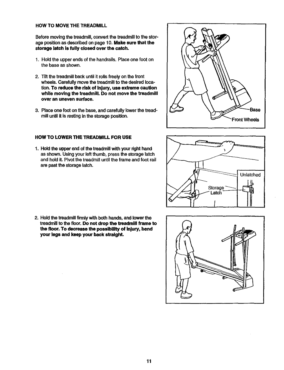 ProForm 495 LS user manual Howtomove the Treadmill, HOW to Lower the Treadmill for USE 