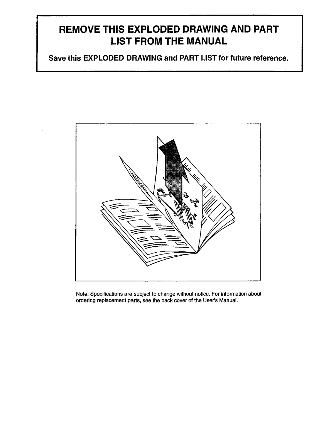 ProForm 495 LS user manual Remove this Exploded Drawing and Part List from the Manual 