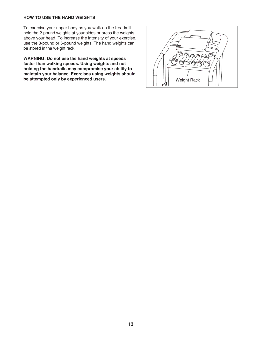 ProForm 505s user manual HOW to USE the Hand Weights 