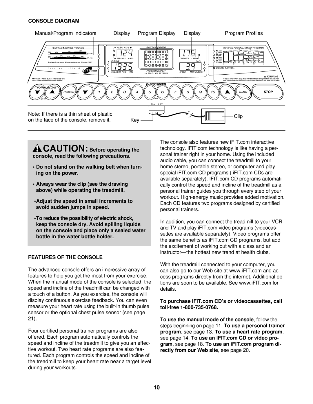 ProForm 520 user manual Console Diagram, Features of the Console 