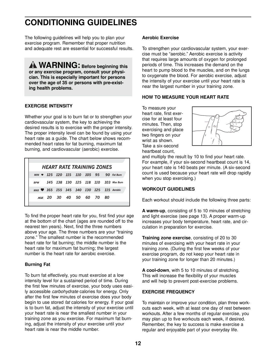 ProForm 545e user manual Conditioning Guidelines, Exercise Intensity, HOW to Measure Your Heart Rate, Workout Guidelines 