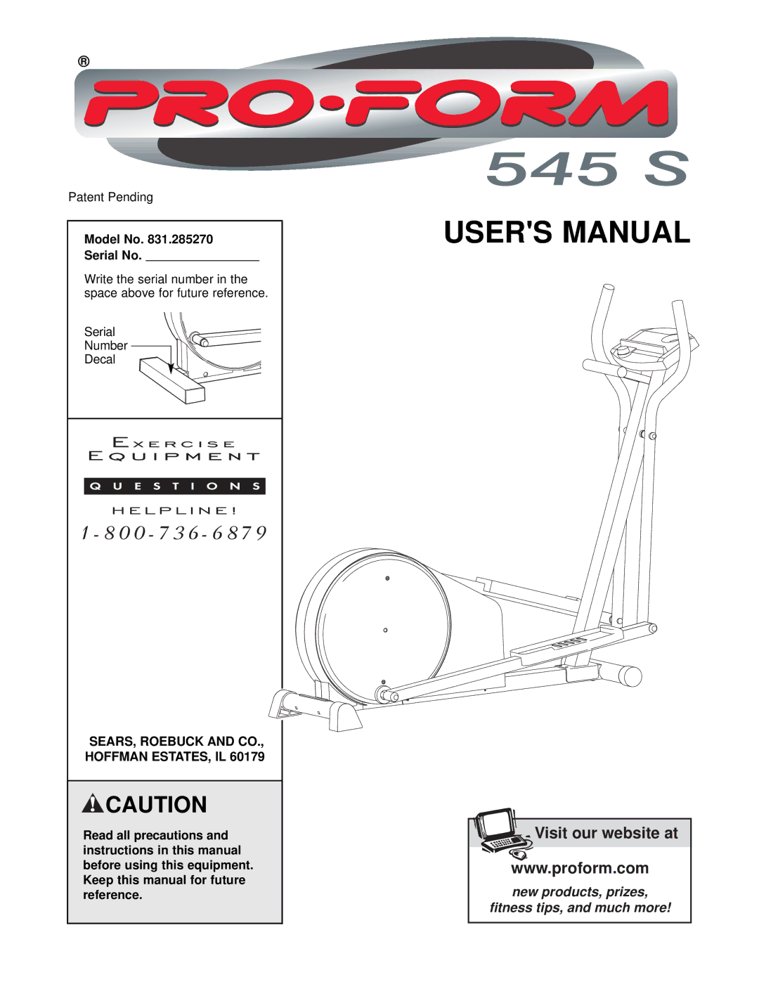 ProForm 545S user manual Model No Serial No, SEARS, Roebuck and CO., Hoffman ESTATES, IL 