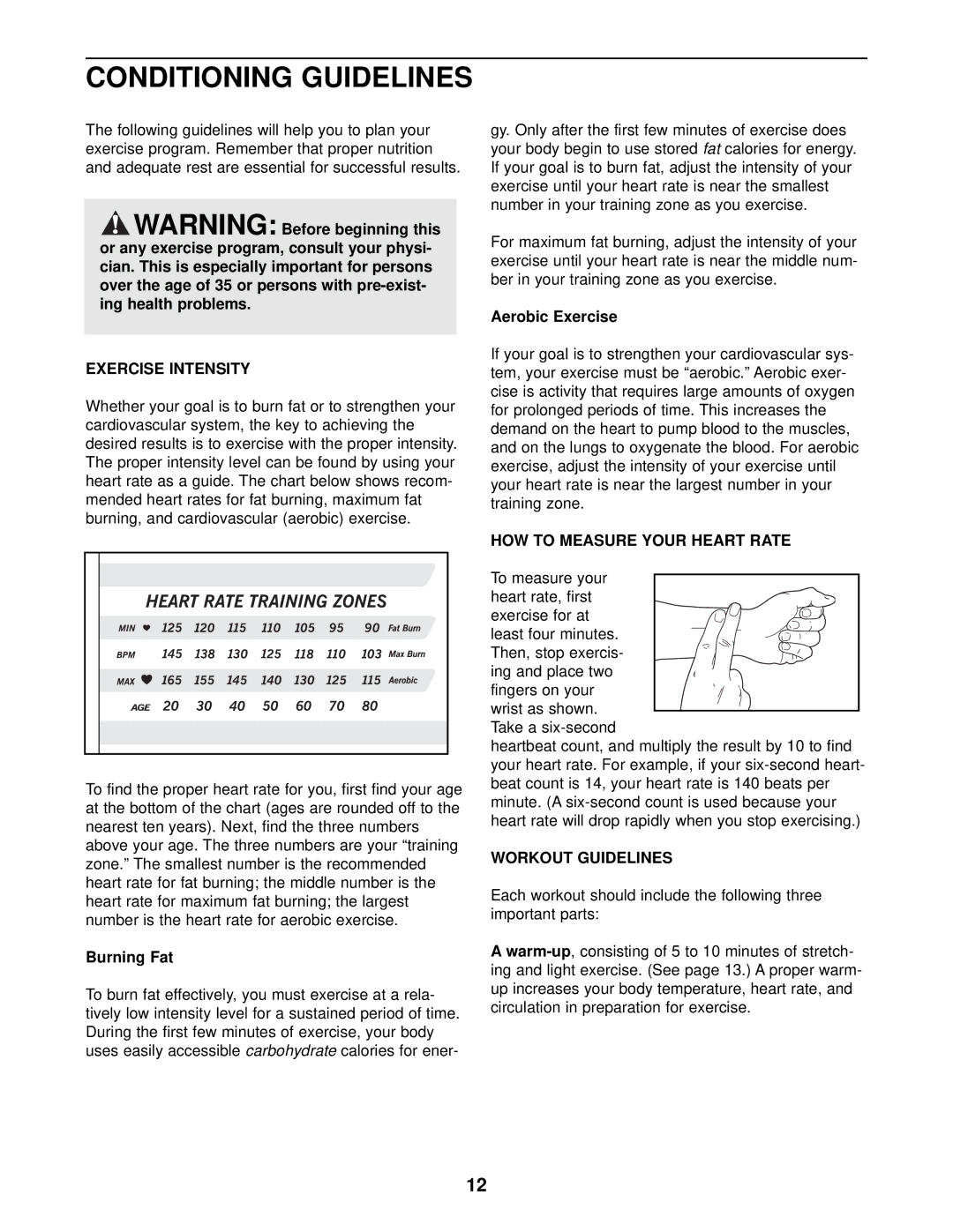 ProForm 545S user manual Conditioning Guidelines, Exercise Intensity, HOW to Measure Your Heart Rate, Workout Guidelines 