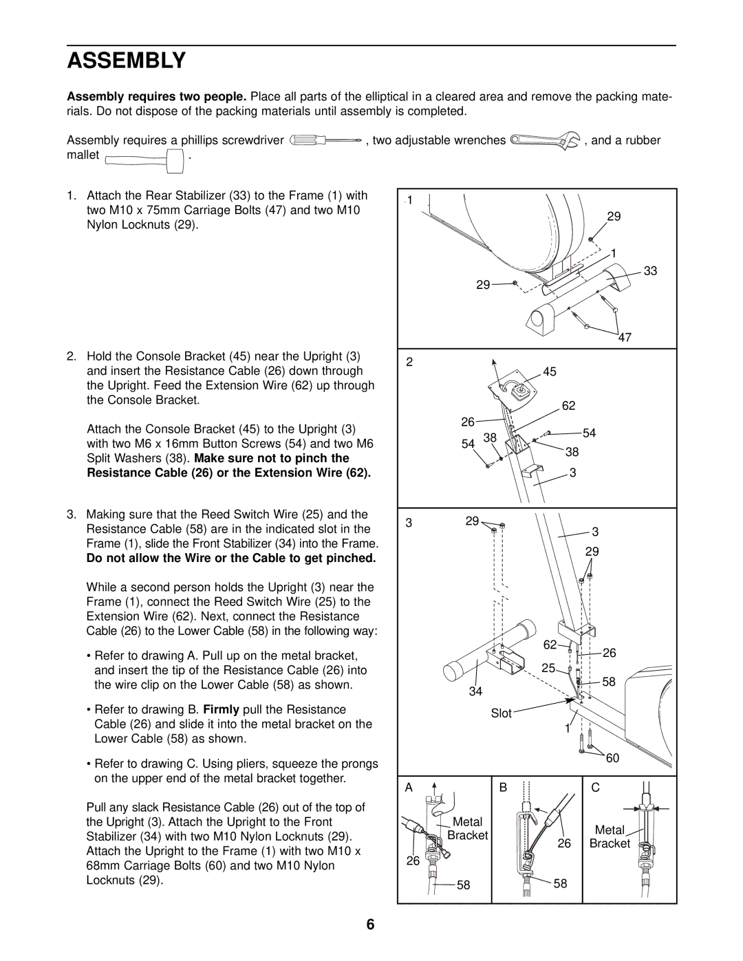 ProForm 545S Assembly, Resistance Cable 26 or the Extension Wire, Do not allow the Wire or the Cable to get pinched 