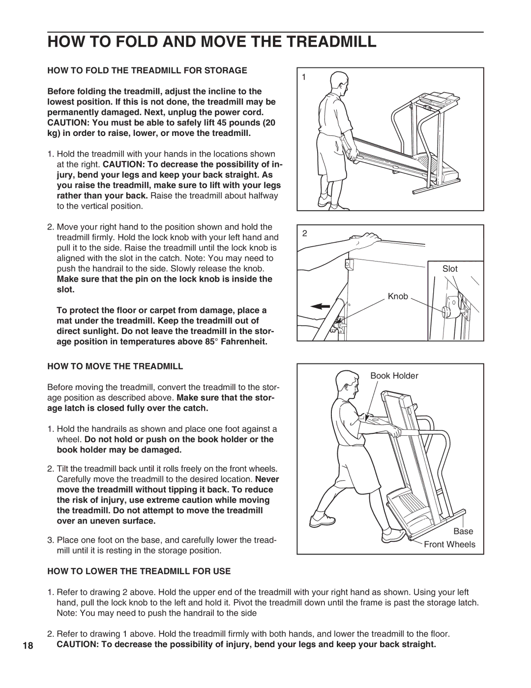 ProForm 585 PI HOW to Fold and Move the Treadmill, HOW to Fold the Treadmill for Storage, HOW to Move the Treadmill 