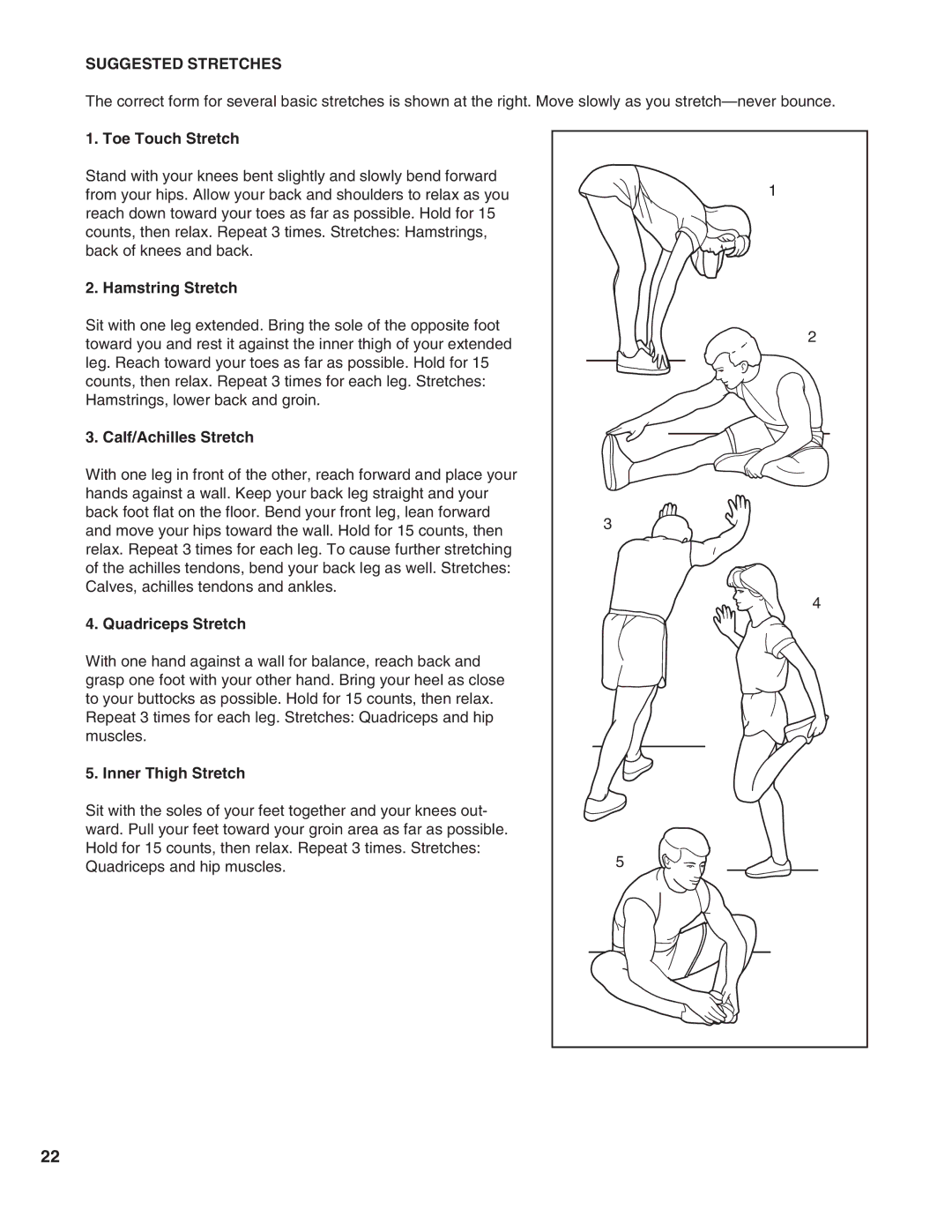 ProForm 585 PI user manual Suggested Stretches 