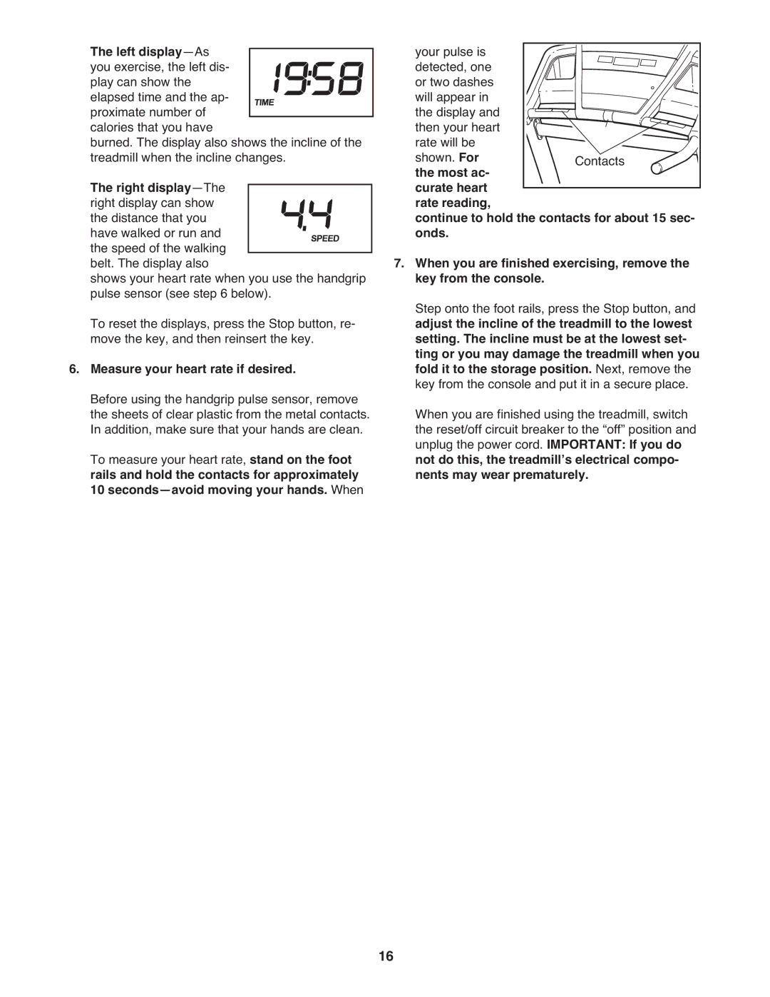 ProForm 590 rt user manual Measure your heart rate if desired 