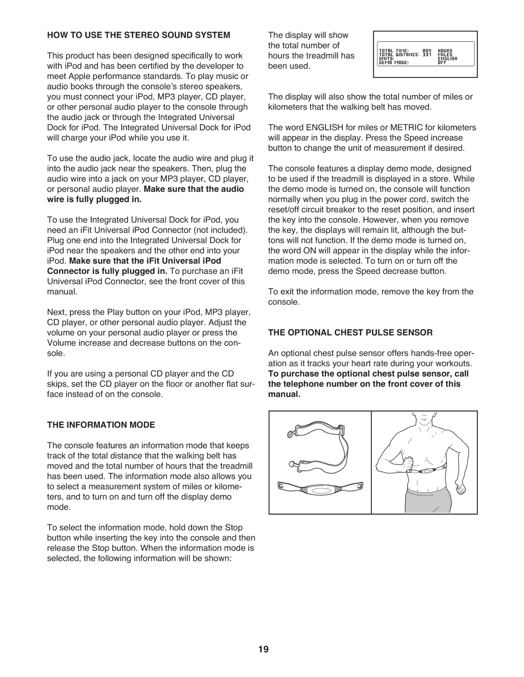 ProForm 595 lt warranty HOW to USE the Stereo Sound System, Information Mode, Optional Chest Pulse Sensor 