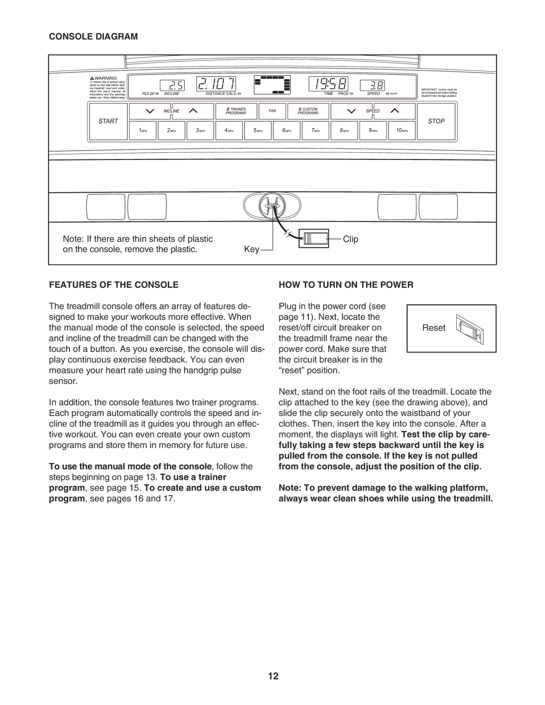 ProForm 595Pi user manual Console Diagram, Features of the Console, HOW to Turn on the Power 