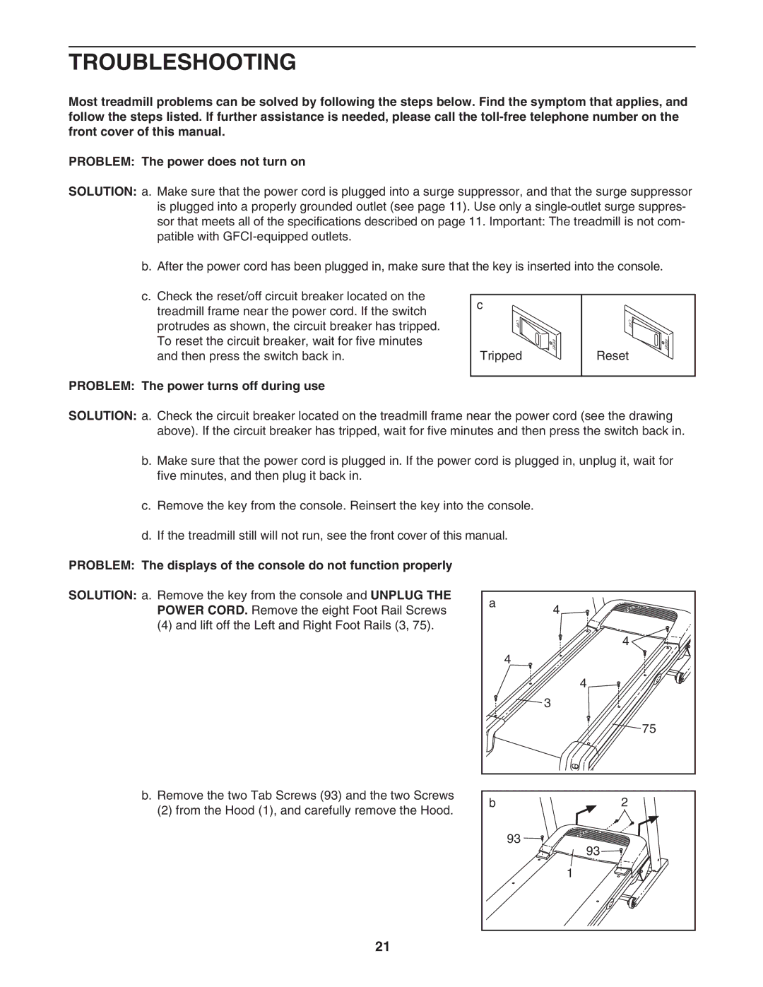 ProForm 595Pi user manual Troubleshooting, Problem The power turns off during use 