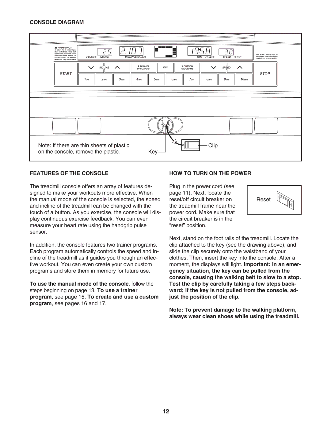 ProForm 595Pi user manual Console Diagram, Features of the Console, HOW to Turn on the Power 