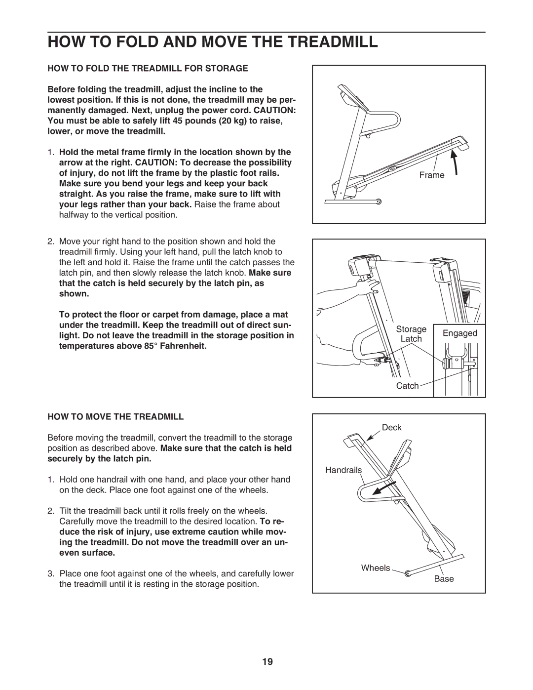 ProForm 595Pi HOW to Fold and Move the Treadmill, HOW to Fold the Treadmill for Storage, HOW to Move the Treadmill 