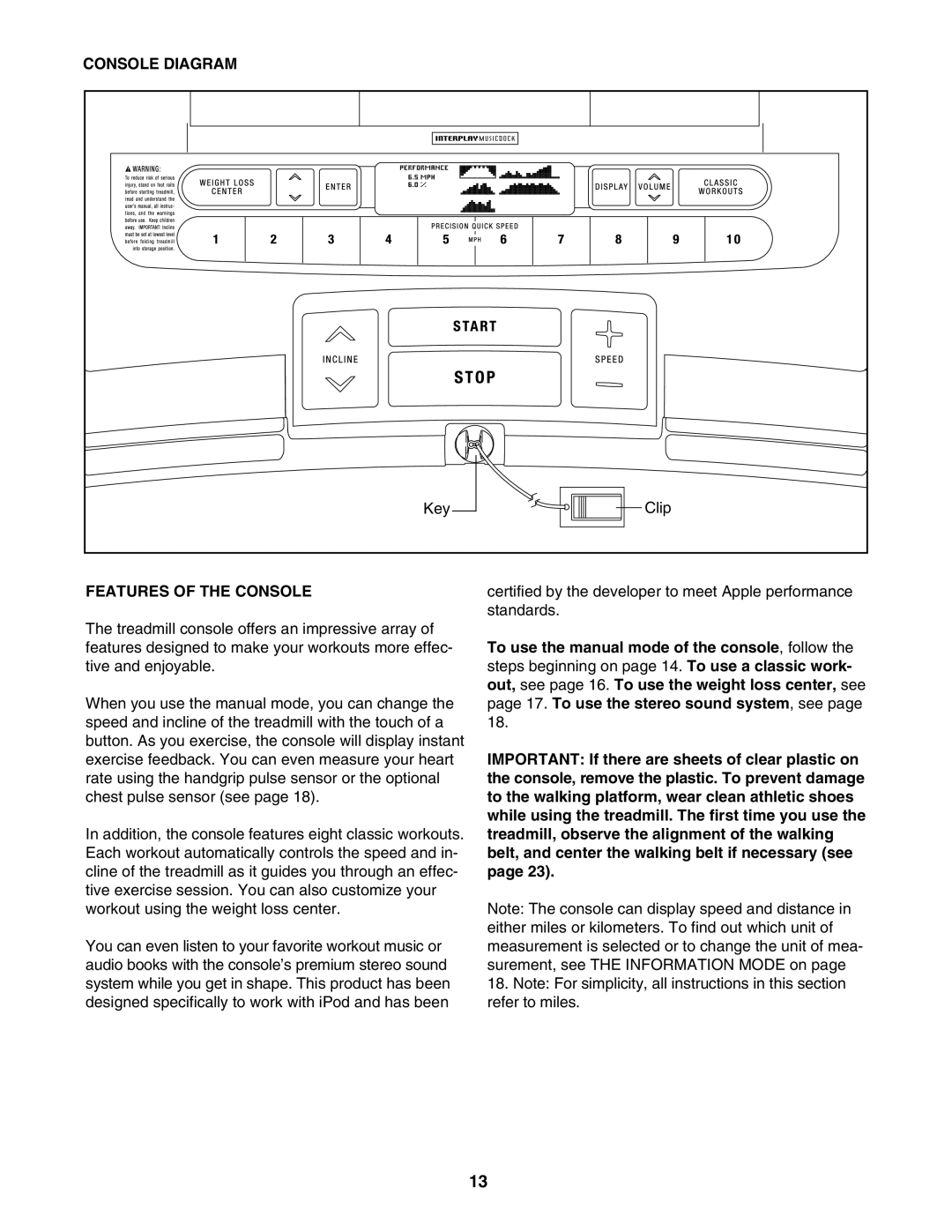 ProForm 620 user manual Console Diagram, Features of the Console 