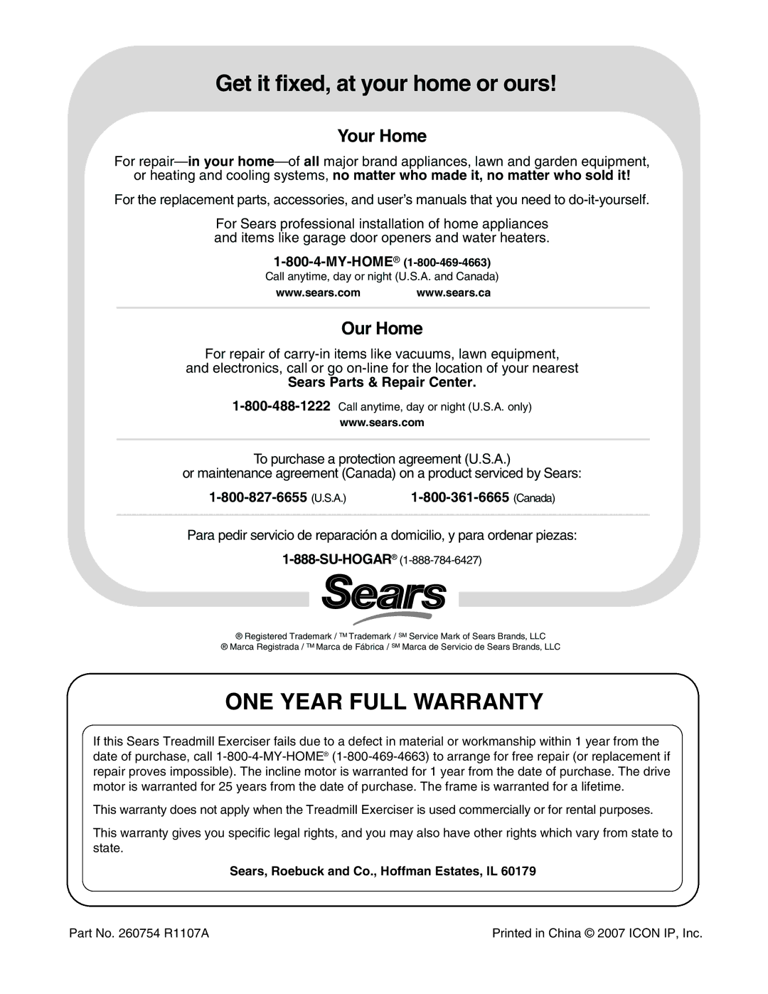 ProForm 620 user manual Get it fixed, at your home or ours, ONE Year Full Warranty 