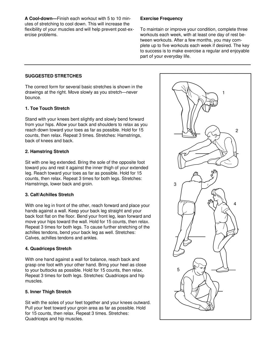 ProForm 625 EX user manual Suggested Stretches 