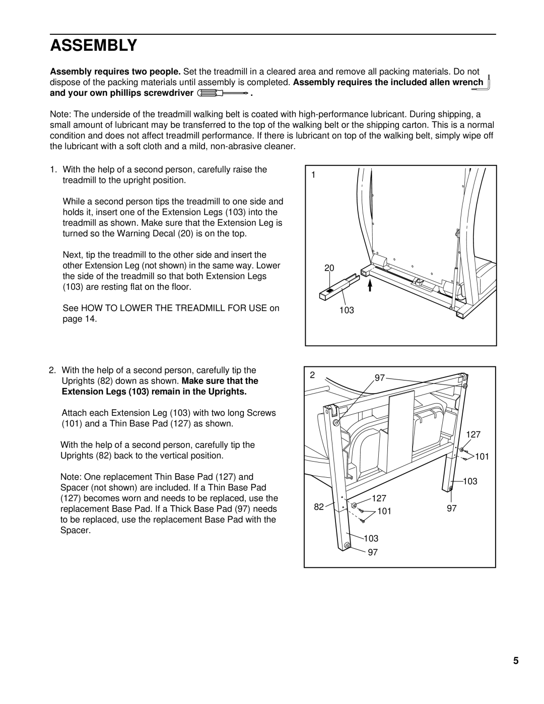 ProForm 630 DS user manual Assembly, Uprights 82 down as shown 