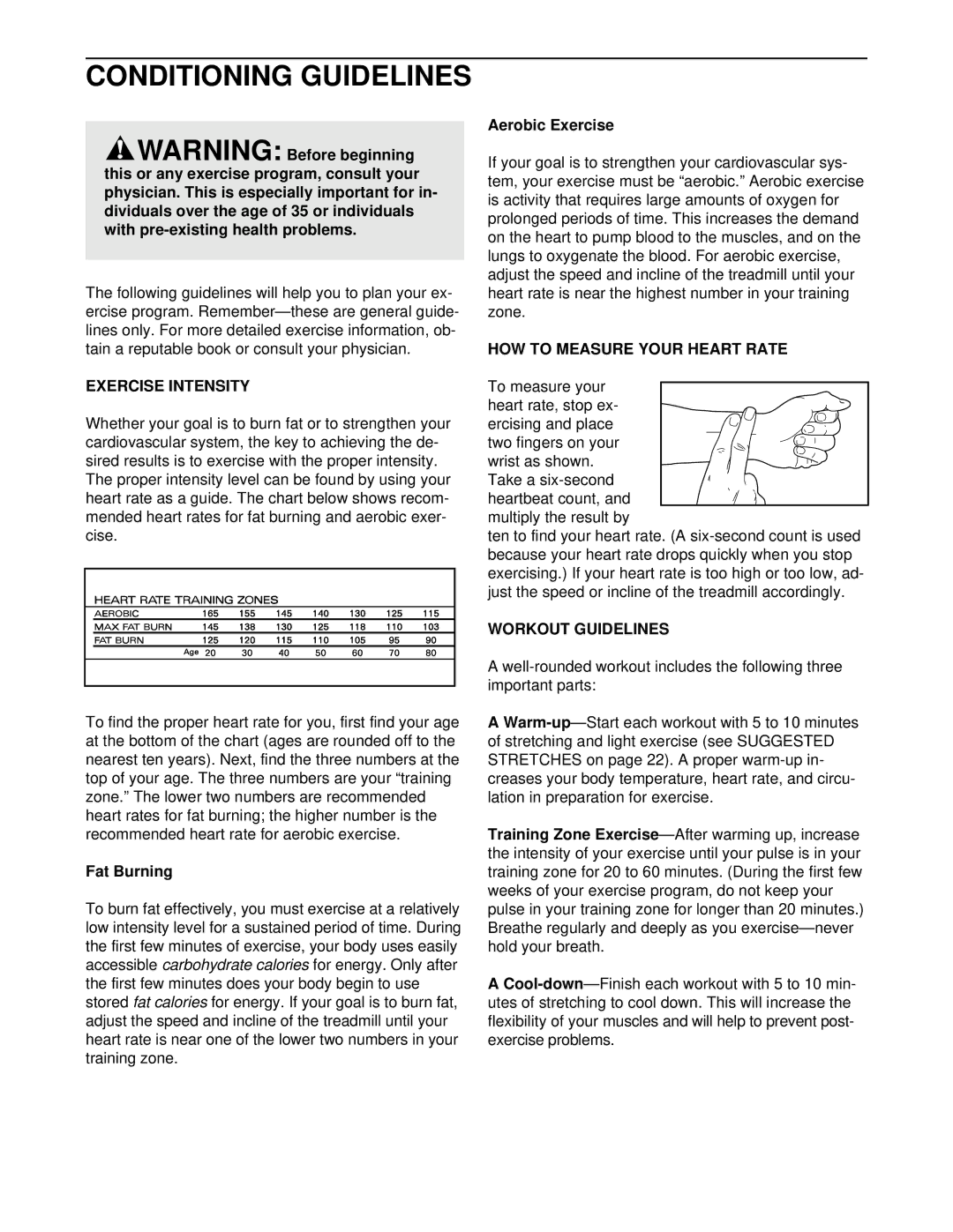 ProForm 635CW user manual Conditioning Guidelines, Exercise Intensity, HOW to Measure Your Heart Rate, Workout Guidelines 