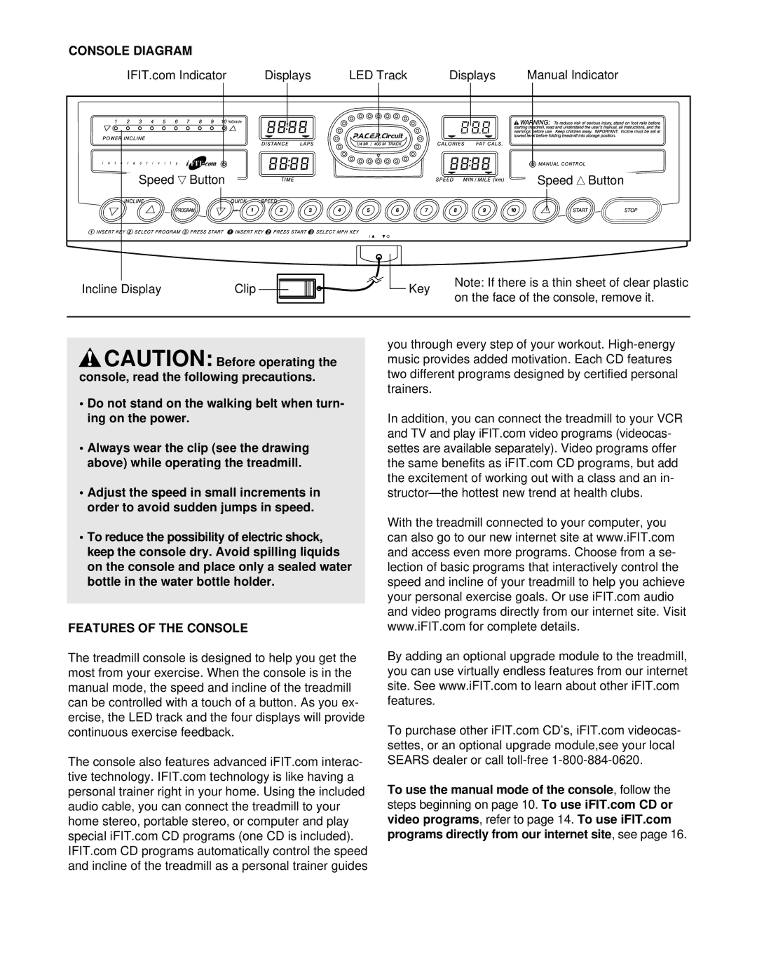 ProForm 635CW user manual Console Diagram, Features of the Console 