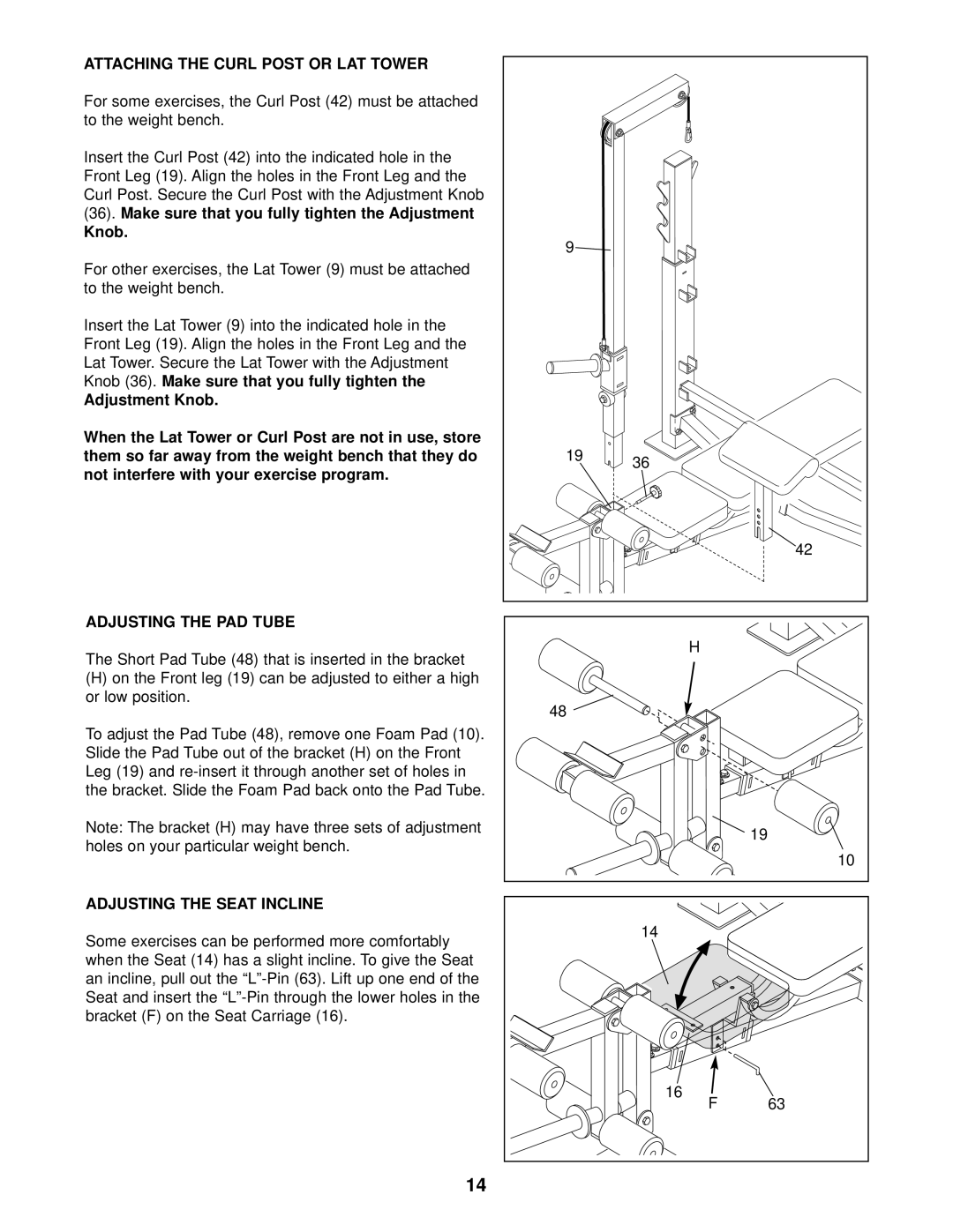 ProForm 640 user manual Attaching the Curl Post or LAT Tower, Adjusting the PAD Tube, Adjusting the Seat Incline 