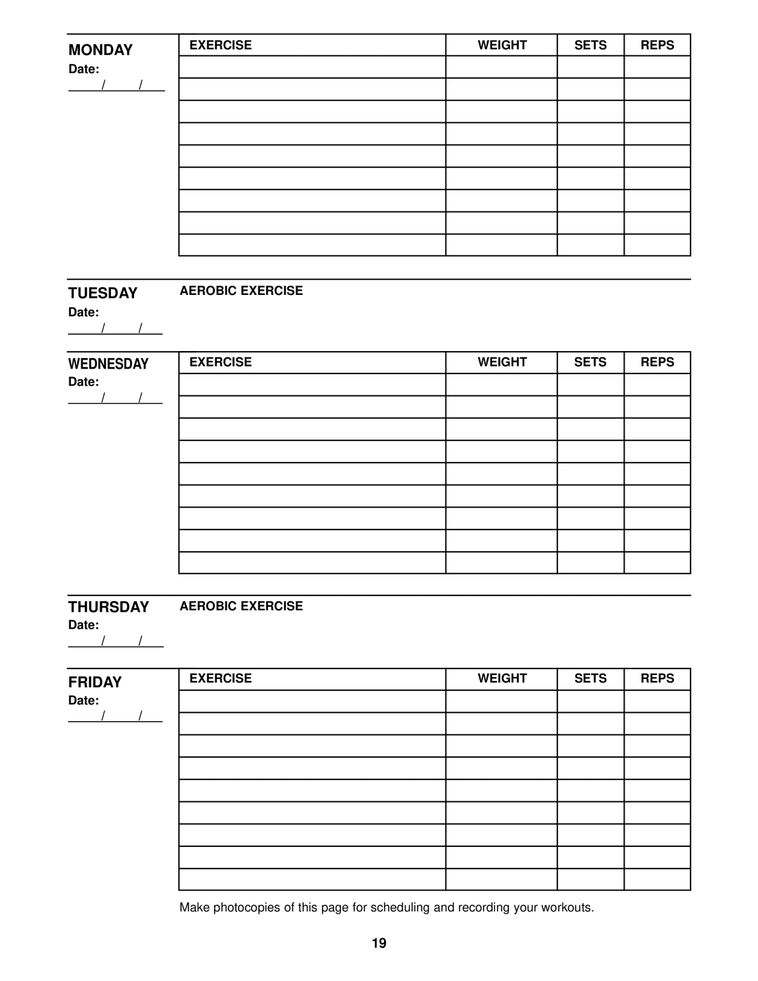 ProForm 640 user manual Exercise Weight Sets Reps, Thursday Aerobic Exercise Date 