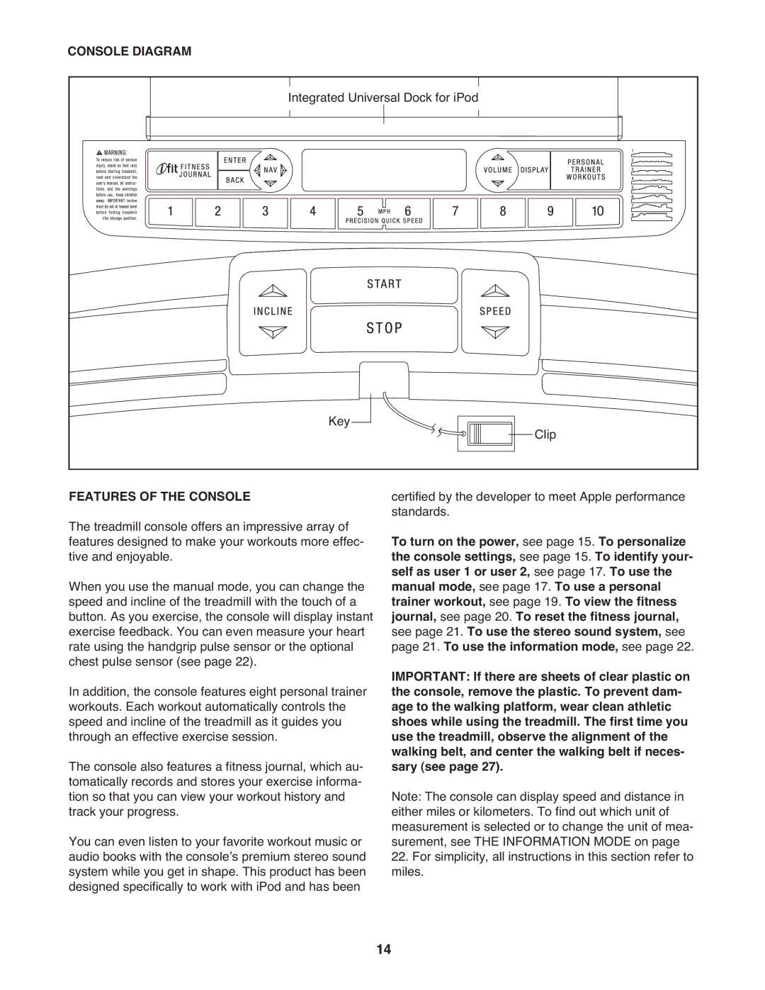 ProForm 7 manual Console Diagram, Features of the Console 