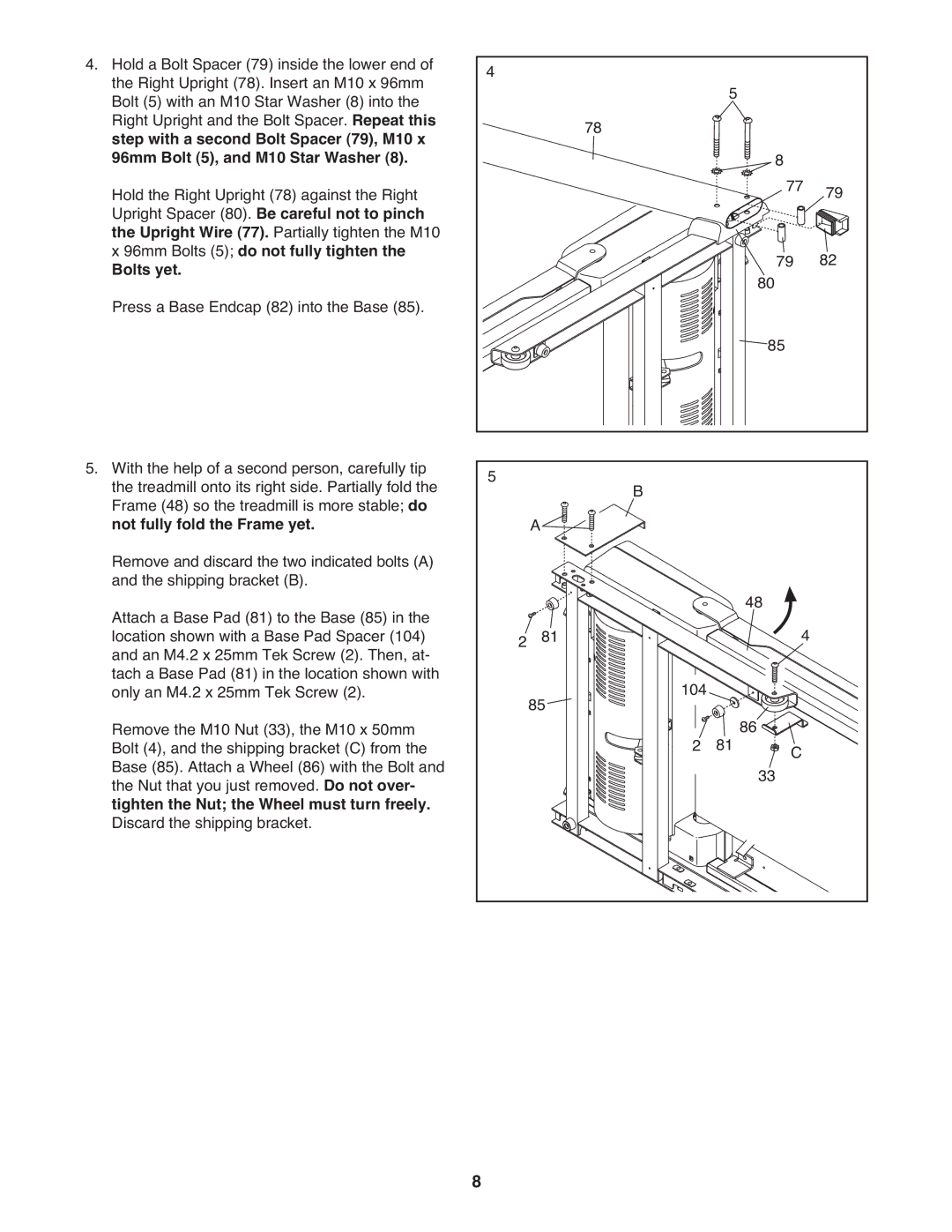 ProForm 7 manual Bolts yet 