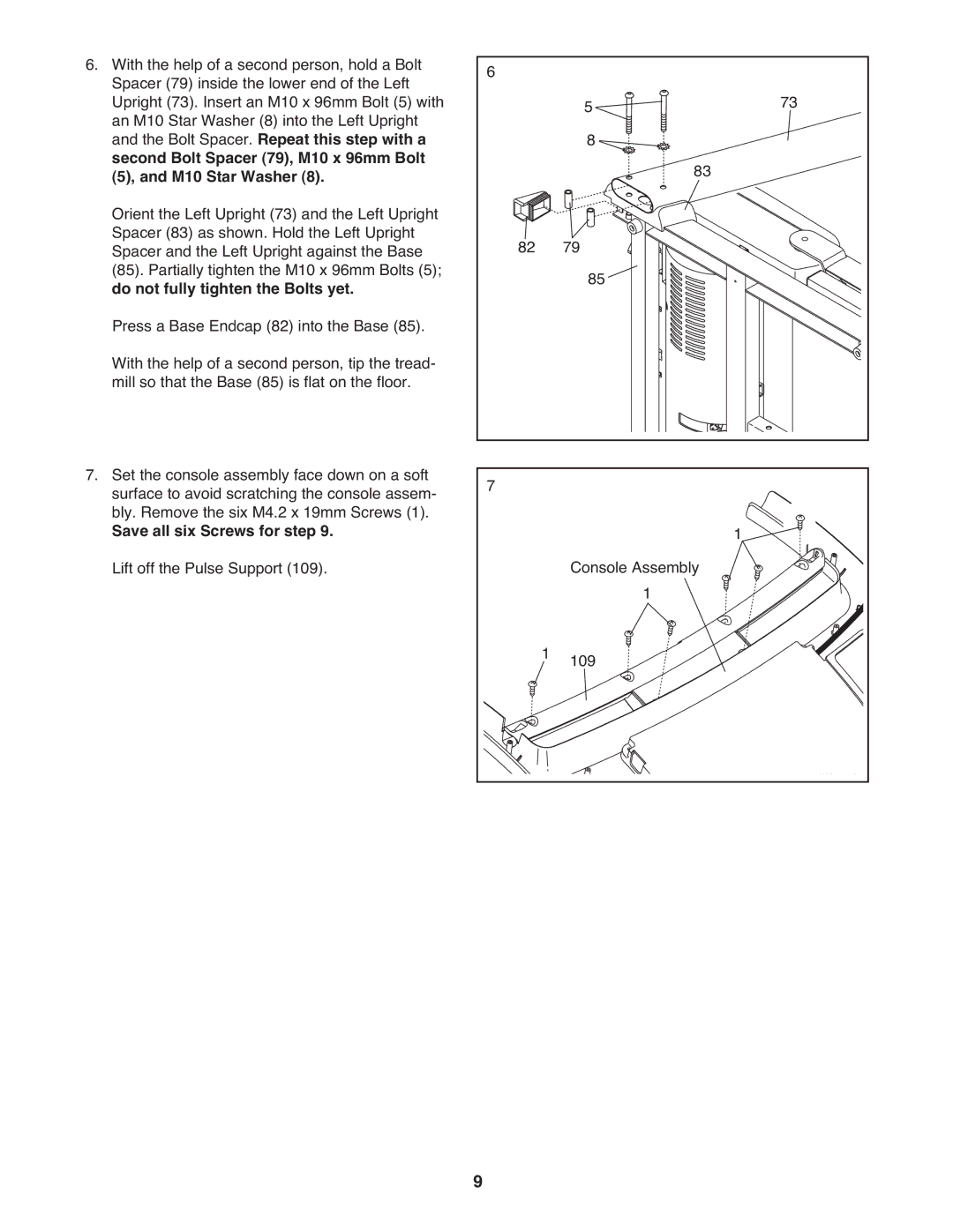 ProForm 7 manual Save all six Screws for . Lift off the Pulse Support 