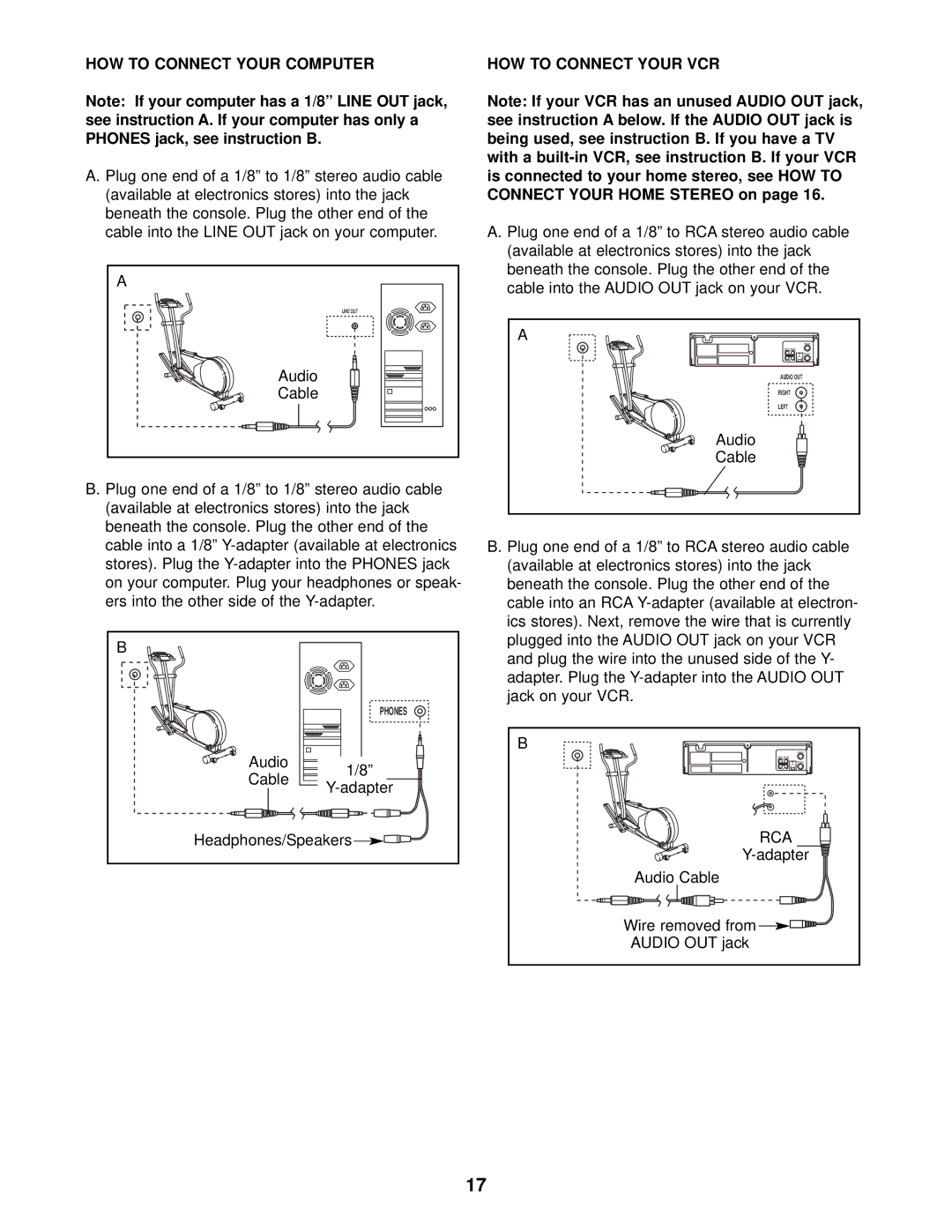 ProForm 700 user manual HOW to Connect Your Computer, HOW to Connect Your VCR 