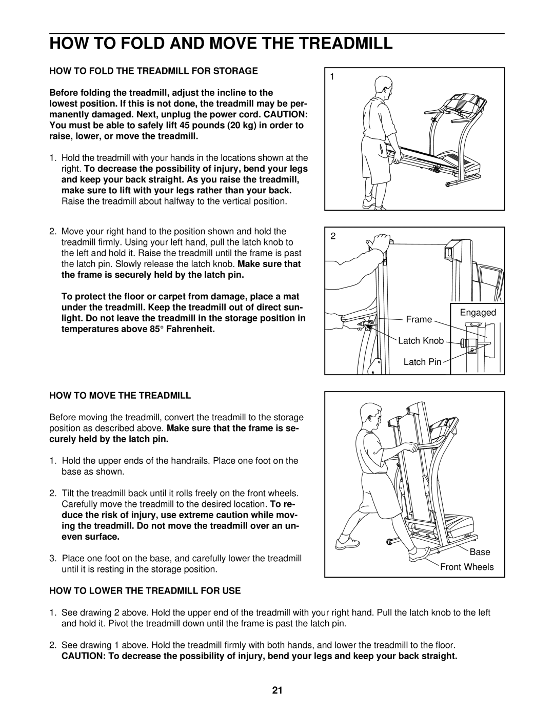 ProForm 720 HOW to Fold and Move the Treadmill, HOW to Fold the Treadmill for Storage, HOW to Move the Treadmill 