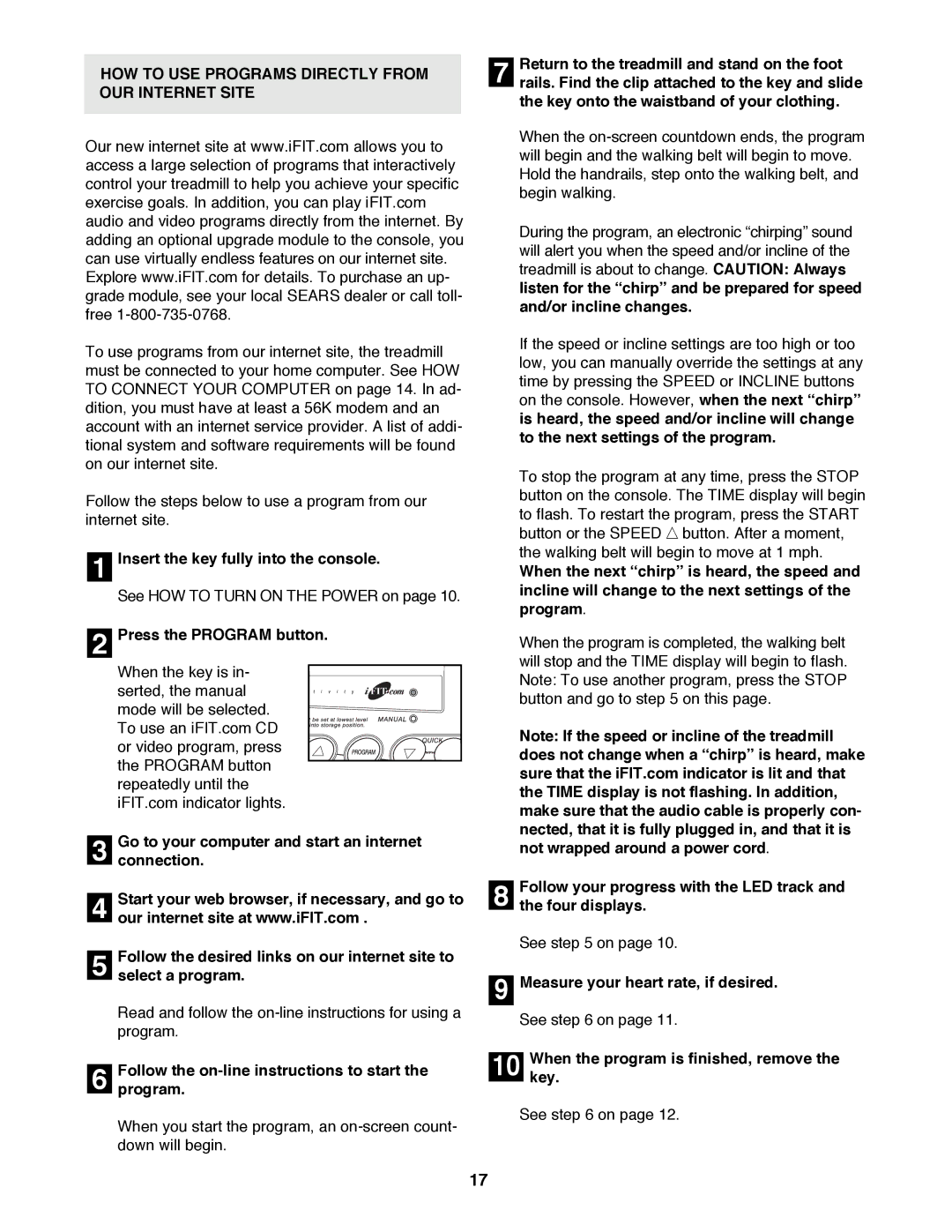 ProForm 740CS user manual HOW to USE Programs Directly from OUR Internet Site 