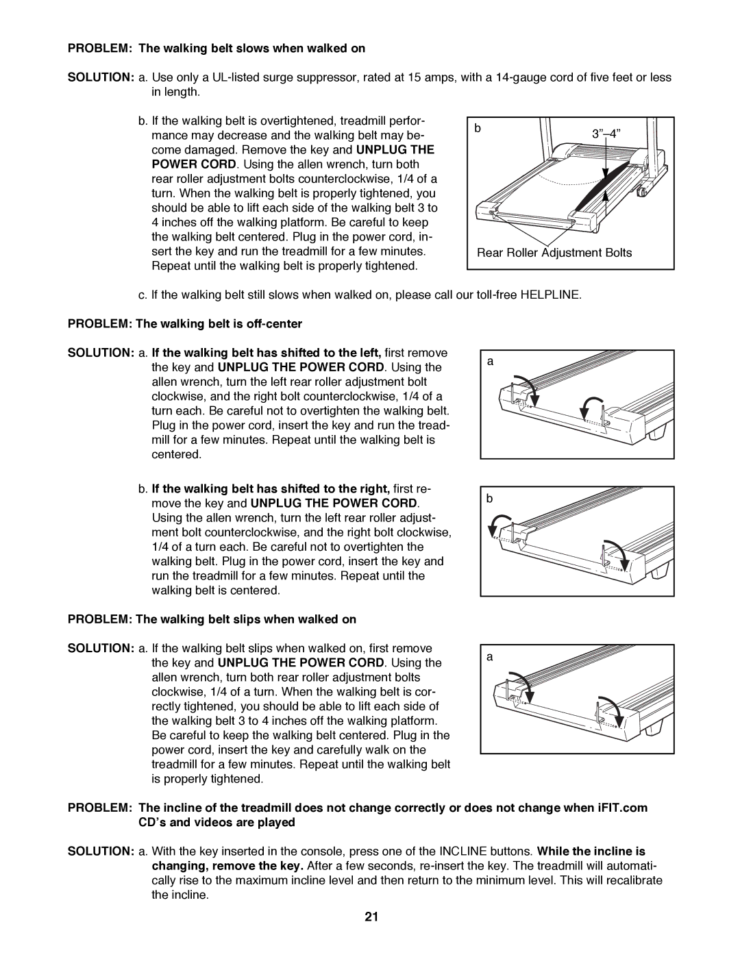 ProForm 740CS user manual Problem The walking belt slows when walked on, 3ÓÐ4Ó 