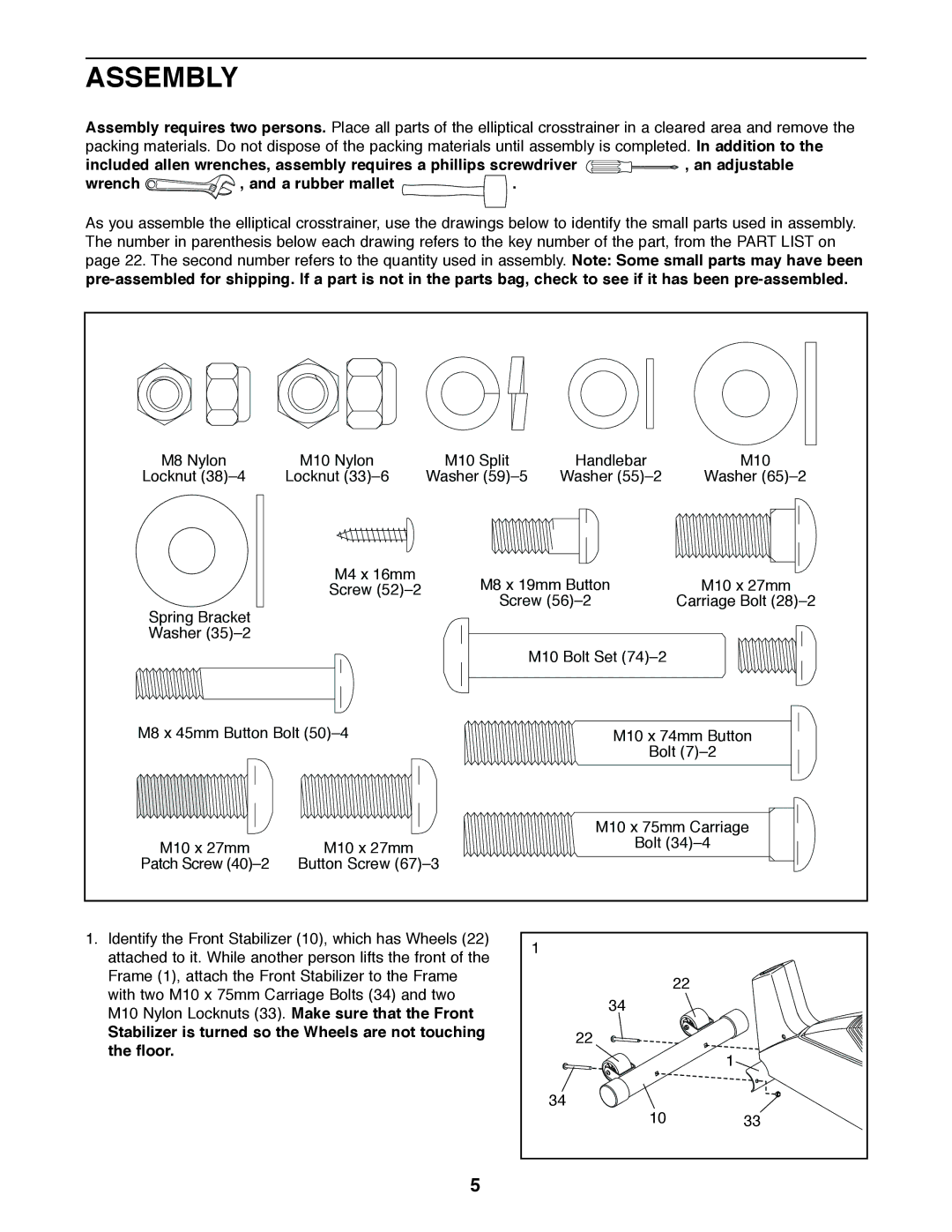 ProForm 750 user manual Assembly, Wrench A rubber mallet 