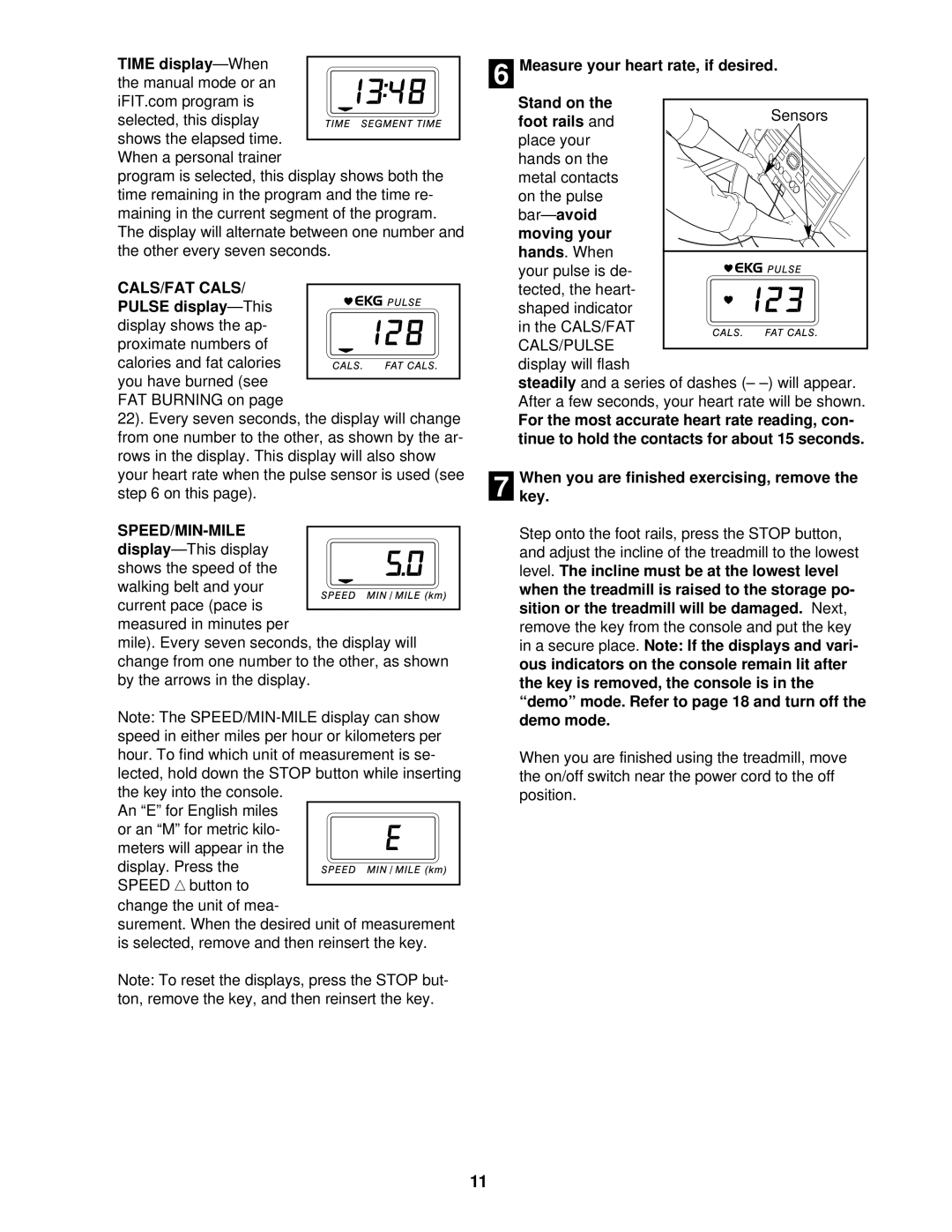 ProForm 831.299561, 750CS user manual CALS/FAT Cals, Speed/Min-Mile 