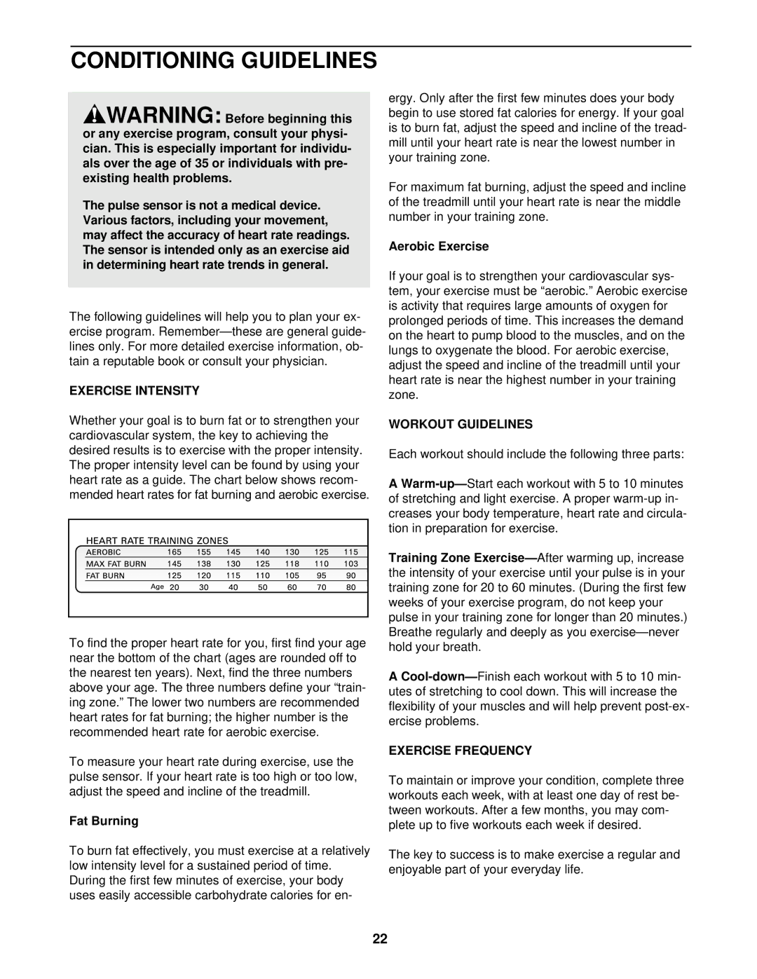 ProForm 750CS, 831.299561 user manual Conditioning Guidelines, Exercise Intensity, Workout Guidelines, Exercise Frequency 