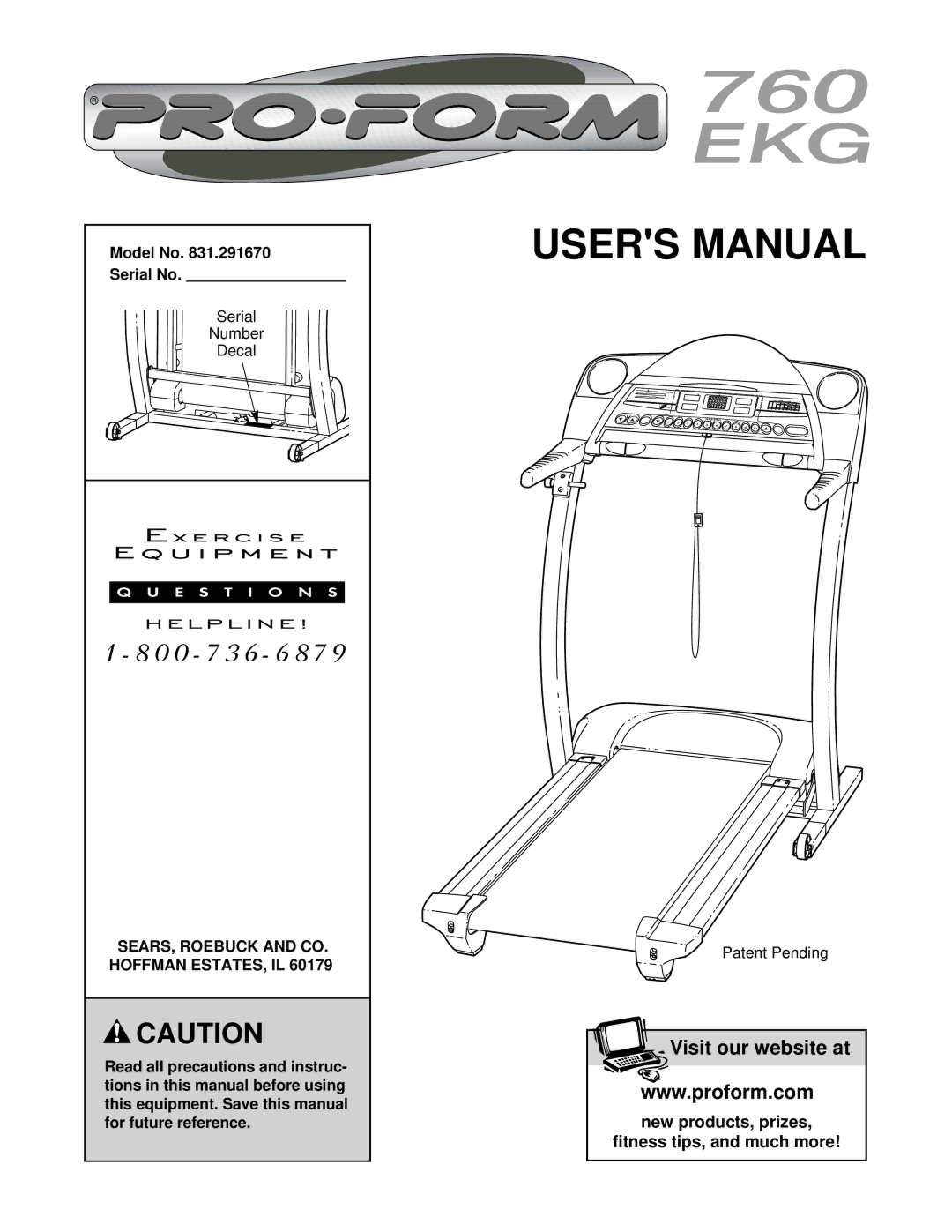 ProForm 760 EKG user manual Model No Serial No, SEARS, Roebuck and CO. Hoffman ESTATES, IL 