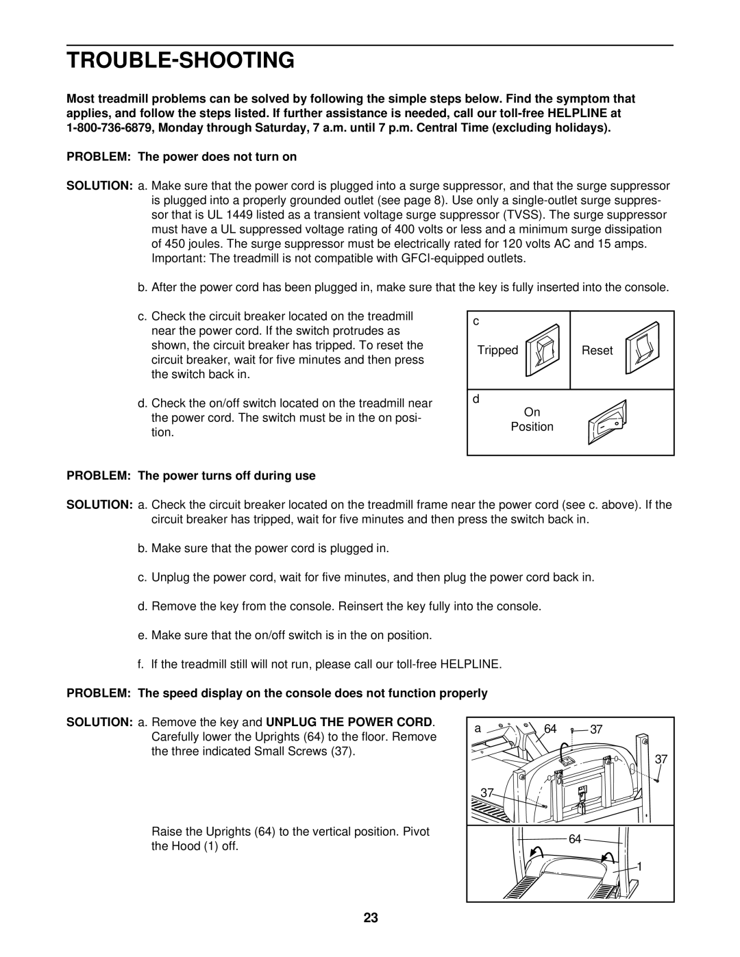 ProForm 760 EKG user manual Trouble-Shooting, Problem The power turns off during use 