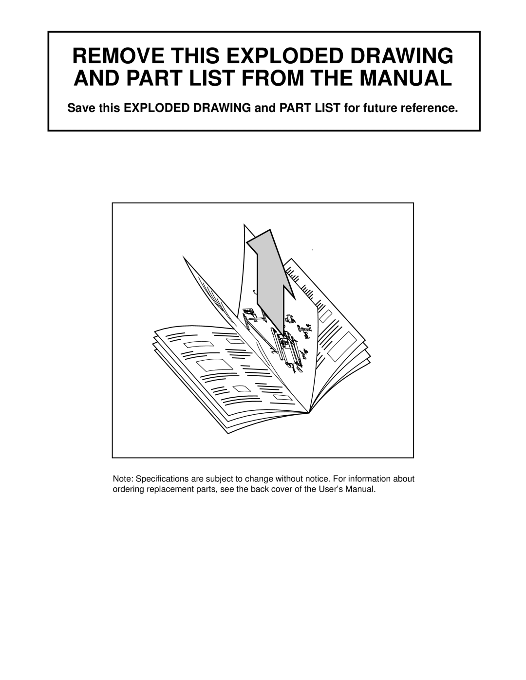 ProForm 760 EKG user manual Remove this Exploded Drawing and Part List from the Manual 