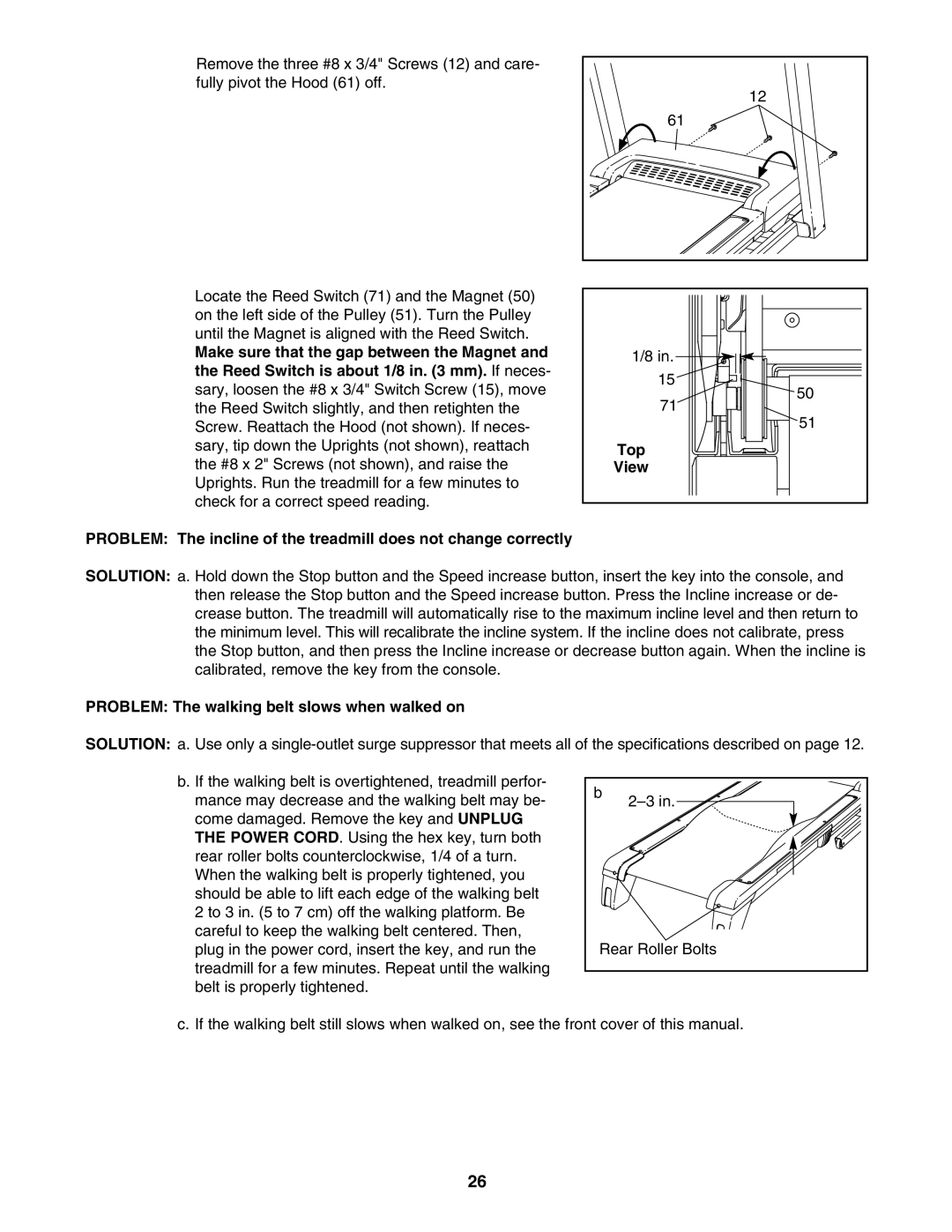 ProForm 760 user manual Problem The walking belt slows when walked on 