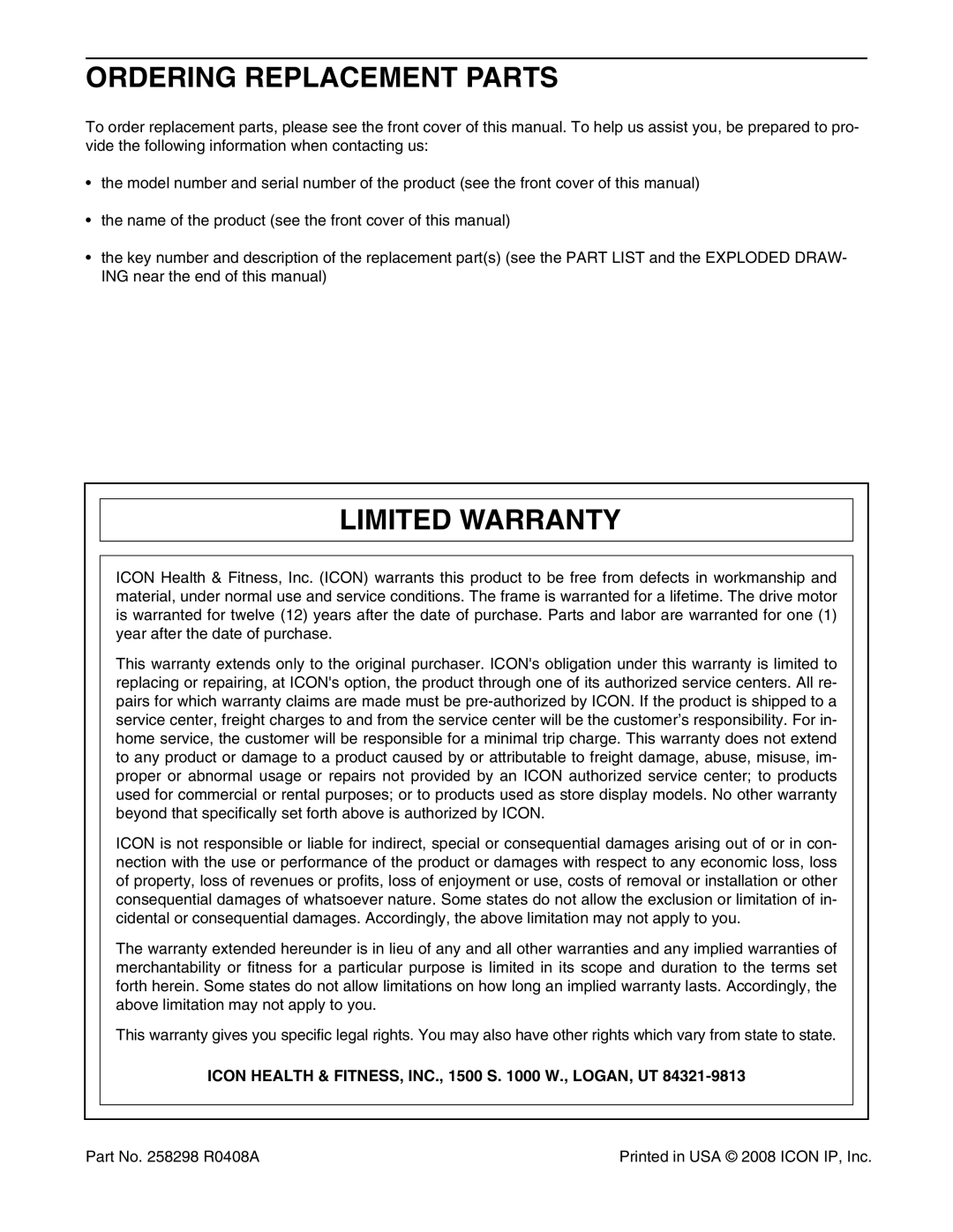 ProForm 760 user manual Ordering Replacement Parts, Limited Warranty, Icon Health & FITNESS, INC., 1500 S W., LOGAN, UT 