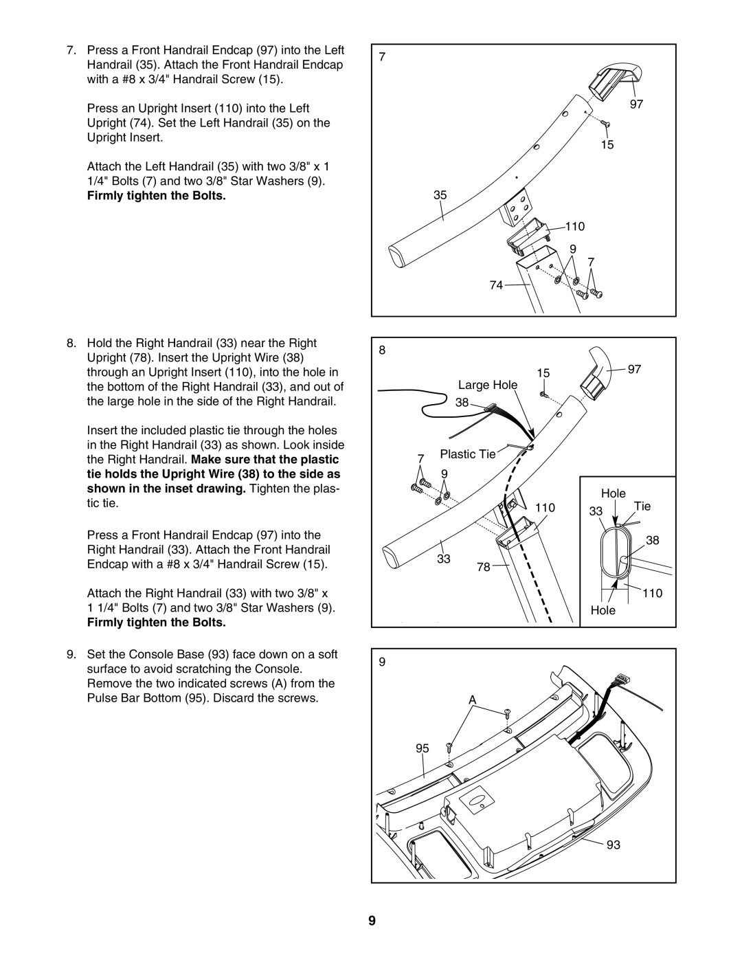 ProForm 760 user manual Firmly tighten the Bolts 